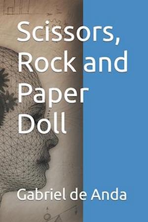 Scissors, Rock and Paper Doll