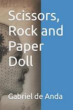 Scissors, Rock and Paper Doll 