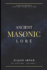 Ancient Masonic Lore 