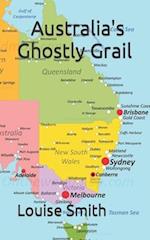 Australia's Ghostly Grail 