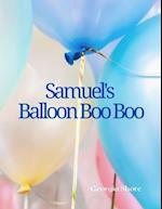 Samuel's Balloon Boo Boo 