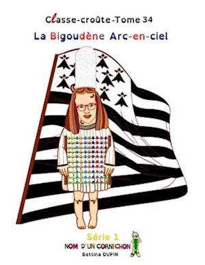 La Bigoudène Arc-en-ciel