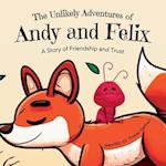 The Unlikely Adventures of Andy and Felix 