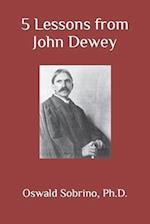 5 Lessons from John Dewey