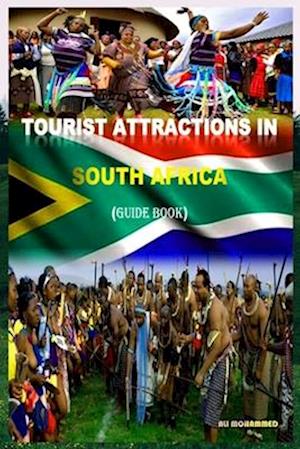 TOURIST ATTRACTIONS IN SOUTH AFRICA: GUIDE BOOK