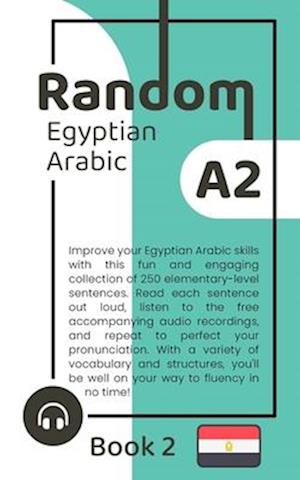 Random Egyptian Arabic A2 (Book 2)