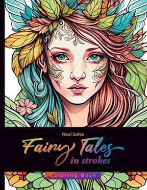 Fairy Tales in Strokes: Coloring Book