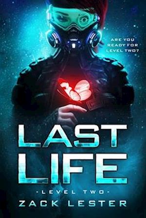 Last Life: Level Two