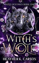 The Witch's Wolf: Fated Destines 