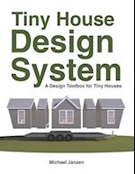 Tiny House Design System: A Design Toolbox for Tiny Houses 