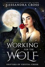 Working For The Wolf 