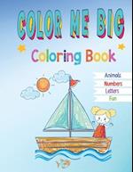 Color Me Big Coloring Book