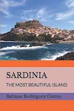 SARDINIA: THE MOST BEAUTIFUL ISLAND 