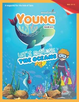 Let's Explore the Oceans (Ages 10-12): Islamic books for kids | Young Muslim Ink