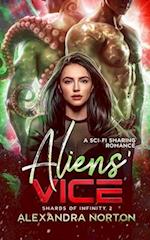 Aliens' Vice: A Sci-Fi Sharing Romance 