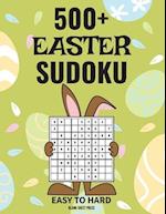 500+ Easter Sudoku: Three levels of difficulty (easy to hard) with answers 