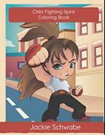 Chibi Fighting Spirit Coloring Book 