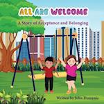 All Are Welcome: A Story of Acceptance and Belonging 