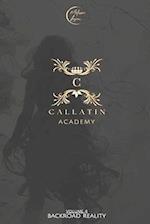 Callatin Academy #4: Backroad Reality 