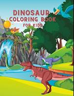 Dinosaur Coloring Book: For Kids; 50 different dinosaur themed coloring pages 