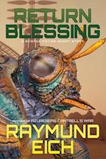 Return Blessing: A Science Fiction Short Story 