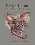 Dragon Dreams: A Coloring Book Adventure 