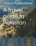 A travel guide to Pakistan 