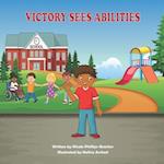 VICTORY SEES ABILITIES: A BOOK ABOUT INCLUSION 