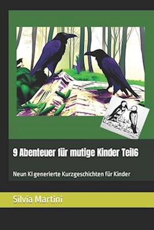 9 Abenteuer für mutige Kinder Teil6