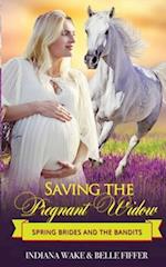 Saving the Pregnant Widow 