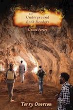 The Underground Book Readers: United Forces 