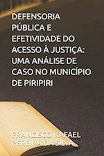 Defensoria Pública E Efetividade Do Acesso À Justiça