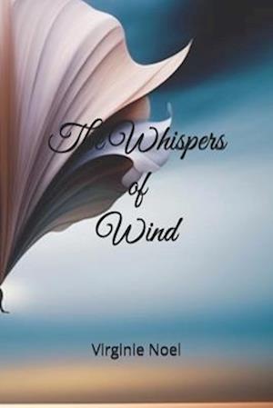 The Whispers of Wind