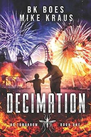 Decimation - No Tomorrow Book 1