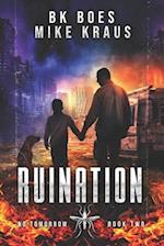 Ruination - No Tomorrow Book 2 