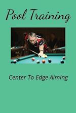 Pool Training Center To Edge Aiming: Making pool shots 
