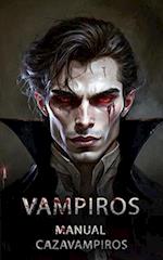 Vampiros - Manual Cazavampiros