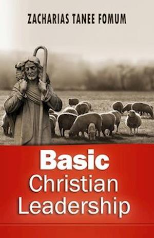 Basic Christian Leadership