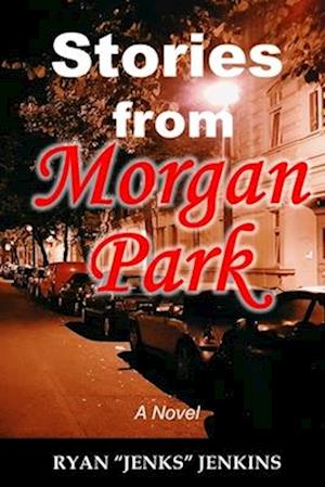 Stories from Morgan Park