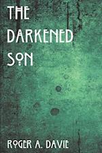 The Darkened Son 