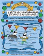 Let's Go Swimming!: Short stories & activities for big life experiences 