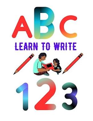 Learn To Write Letters And Numbers For Children