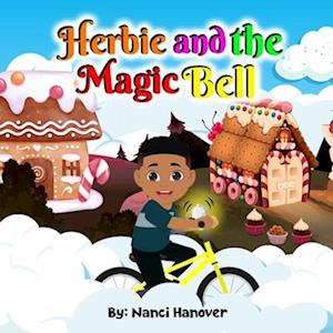 Herbie and the Magic Bell