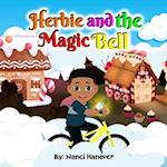 Herbie and the Magic Bell 