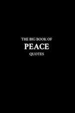 The Big Book of Peace Quotes 