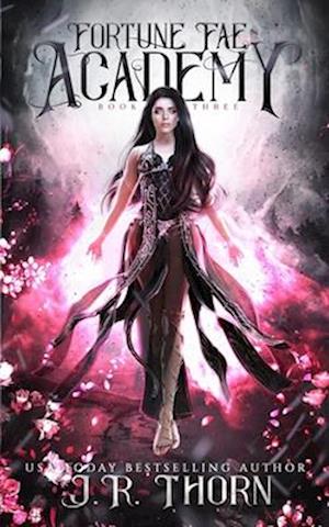 Fortune Fae Academy: Book Three