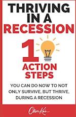 Thriving in a Recession: 10 action steps you can take now 