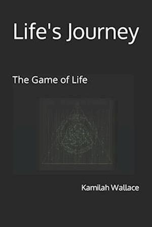 Life's Journey : The Game of Life