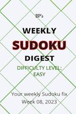 BP'S WEEKLY SUDOKU DIGEST - DIFFICULTY EASY - WEEK 08, 2023 