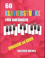 60 Klavierstücke für Anfänger